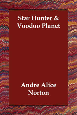 Book cover for Star Hunter & Voodoo Planet