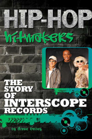 Cover of The Story of Interscope Records