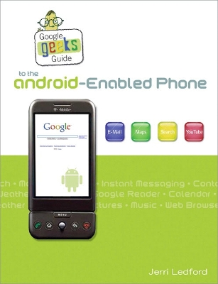 Book cover for Web Geek's Guide to the Android-Enabled Phone