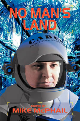 Book cover for No Man's Land (Defending the Future)