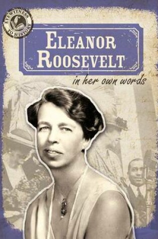 Cover of Eleanor Roosevelt in Her Own Words