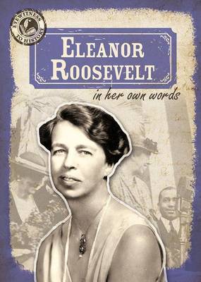 Cover of Eleanor Roosevelt in Her Own Words