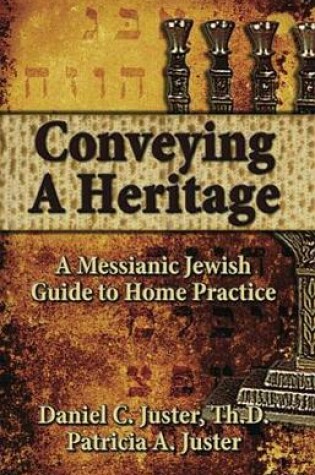 Cover of Conveying a Heritage