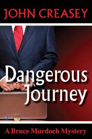 Cover of Dangerous Journey