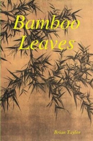 Cover of Bamboo Leaves