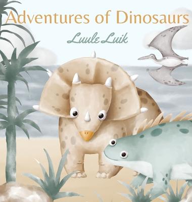 Book cover for Adventures of Dinosaurs