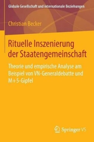 Cover of Rituelle Inszenierung Der Staatengemeinschaft
