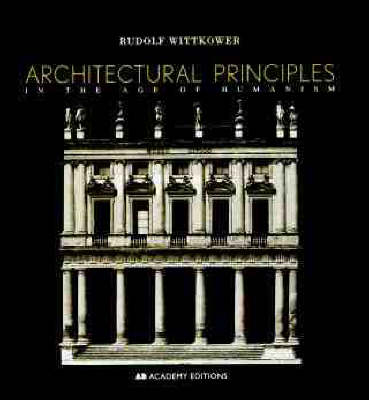 Book cover for Architectural Principles in the Age of Humanism