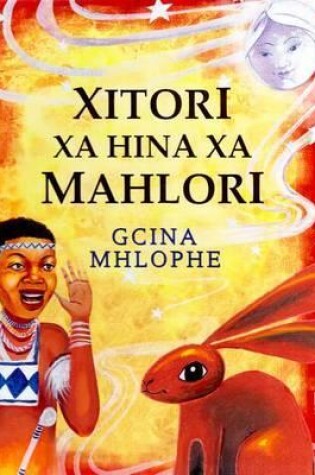 Cover of Xitori Xa Hina Xa Mahlori