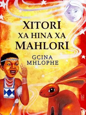 Book cover for Xitori Xa Hina Xa Mahlori