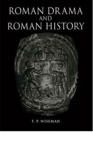 Cover of Roman Drama and Roman History