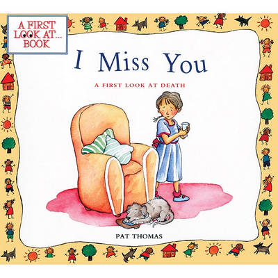 Cover of I Miss You: A First Look at Death