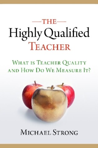 Cover of The Highly Qualified Teacher