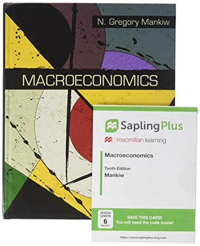 Book cover for Macroeconomics 10e & Saplingplus for Macroeconomics (Six-Months Access)