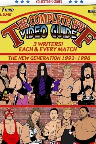 Cover of The Complete WWF Video Guide Volume III