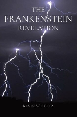 Cover of The Frankenstein Revelation