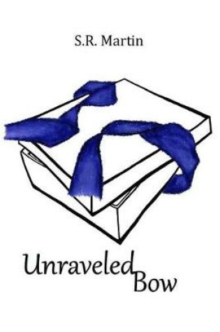 Cover of Unraveled Bow