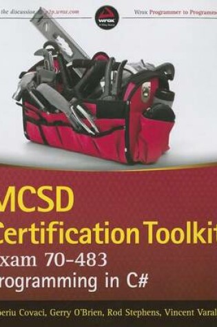 Cover of MCSD Certification Toolkit (Exam 70-483): Programming in C#