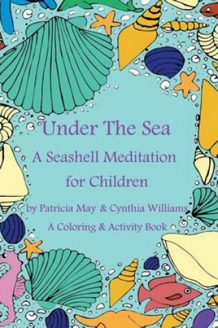 Cover of A Seashell Meditation for Children Coloring/Activity Book