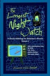 Book cover for The Longest Night Watch, Volume 2