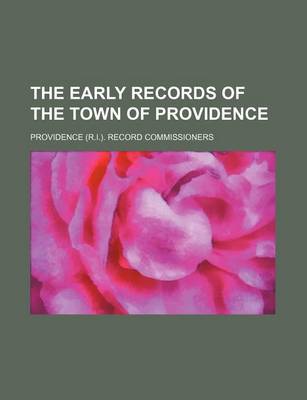 Book cover for The Early Records of the Town of Providence