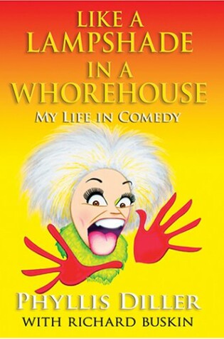 Cover of Like a Lampshade in a Whorehouse