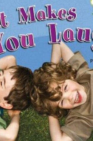 Cover of Bug Club Non-fiction Green A/1B What Makes You Laugh 6-pack