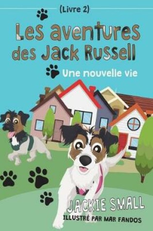 Cover of Les aventures des Jack Russell (Livre 2)