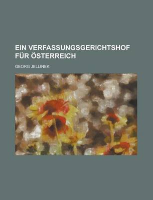 Book cover for Ein Verfassungsgerichtshof Fur Osterreich