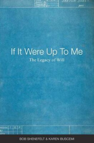 Cover of If It Were Up To Me