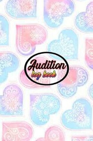 Cover of Audition Log Book