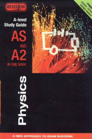 Cover of Revision Express A-level Study Guide: Physics