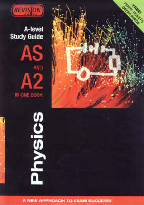 Cover of Revision Express A-level Study Guide: Physics