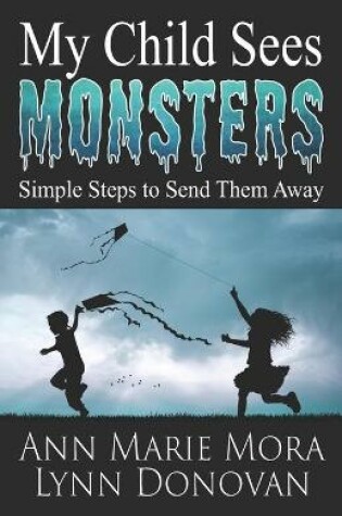 Cover of My Child Sees Monsters