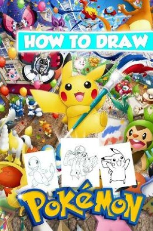 Cover of How To Draw Pokemon