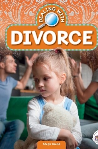 Cover of Dealing with Divorce