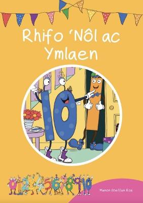 Book cover for Cyfres Cymeriadau Difyr: Stryd y Rhifau - Rhifo 'Nôl ac Ymlaen