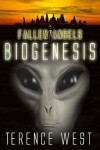 Book cover for Biogenesis [Book Two of the Fallen Angels]