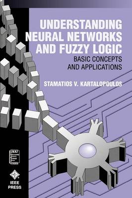 Book cover for Understanding Neural Networks and Fuzzy Logic