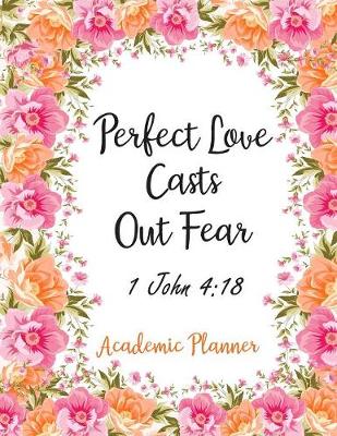 Book cover for Perfect Love Casts Out Fear 1 John 4