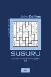 Book cover for Suguru - 120 Easy To Master Puzzles 8x8 - 3