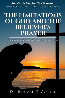 Book cover for The Limitations of God and the Believer's Prayer