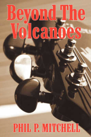 Cover of Beyond the Volcanoes