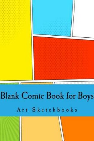 Cover of Blank Comic Book for Boys