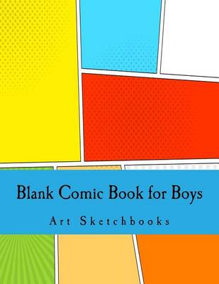 Book cover for Blank Comic Book for Boys