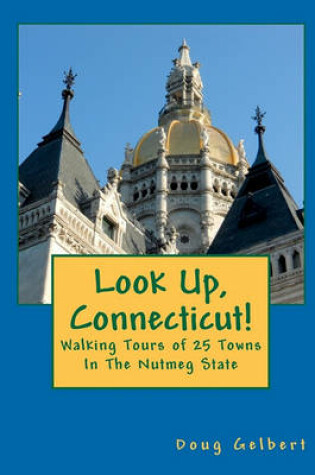 Cover of Look Up, Connecticut!