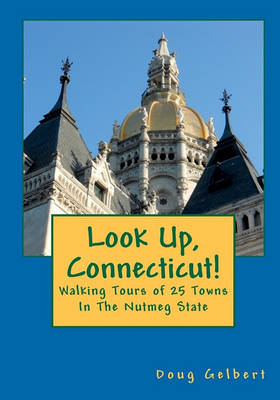 Book cover for Look Up, Connecticut!