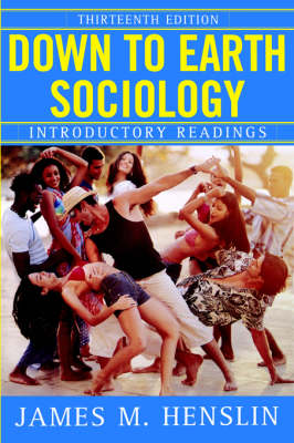 Book cover for Down to Earth Sociology 13th E