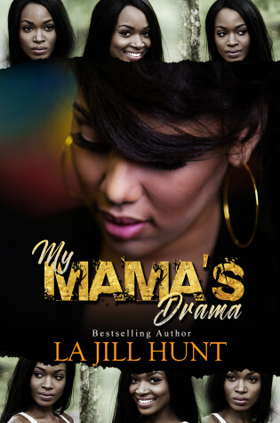 Cover of My Mama's Drama