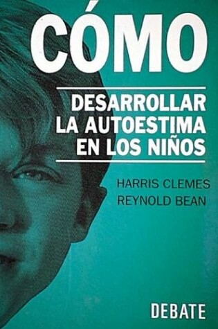 Cover of Como Desarrollar Autoestima En Los Ninos